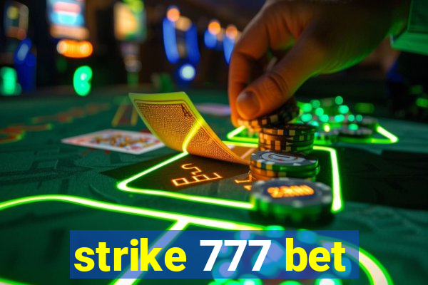 strike 777 bet